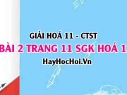 Giải bài 2 trang 11 Hoá 11 SGK Chân trời sáng tạo